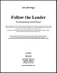 Follow the Leader Concert Band sheet music cover